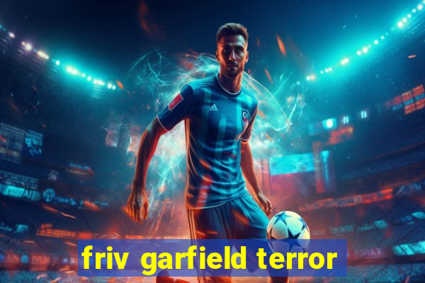 friv garfield terror